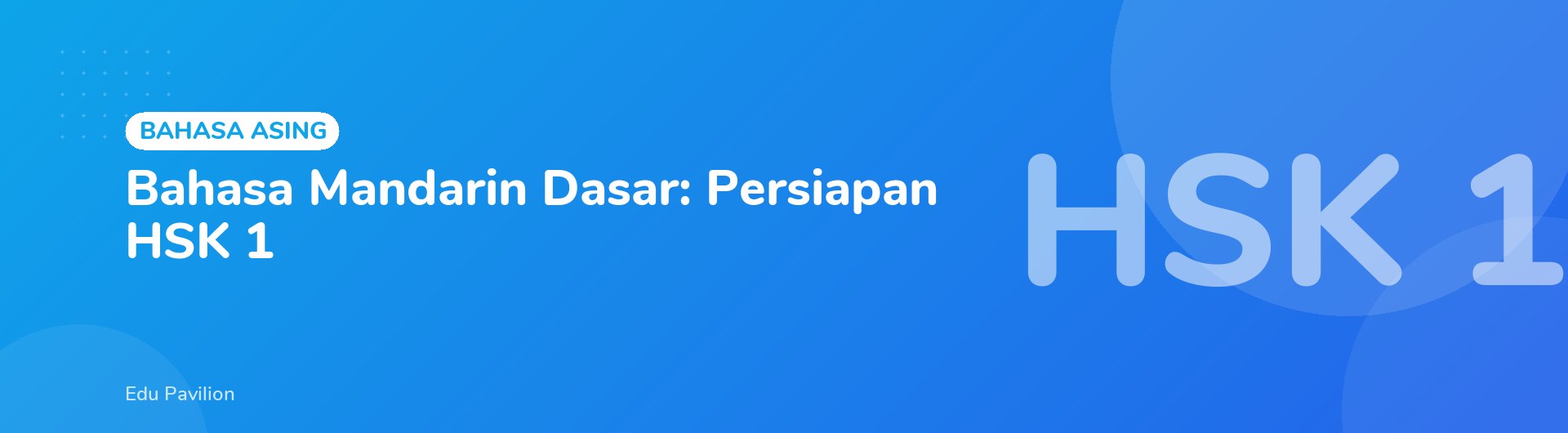 Bahasa Mandarin Dasar: Persiapan HSK 1