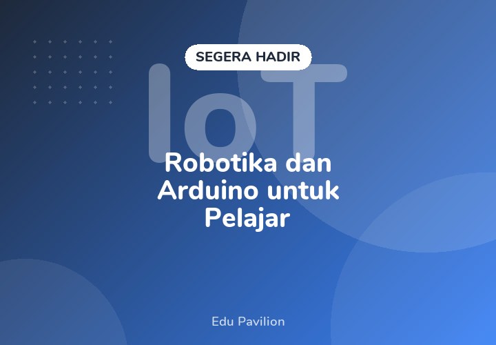 Robotika dan Arduino untuk Pelajar